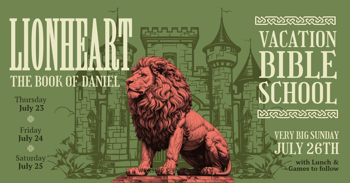 Lionheart: Vacation Bible School 2026